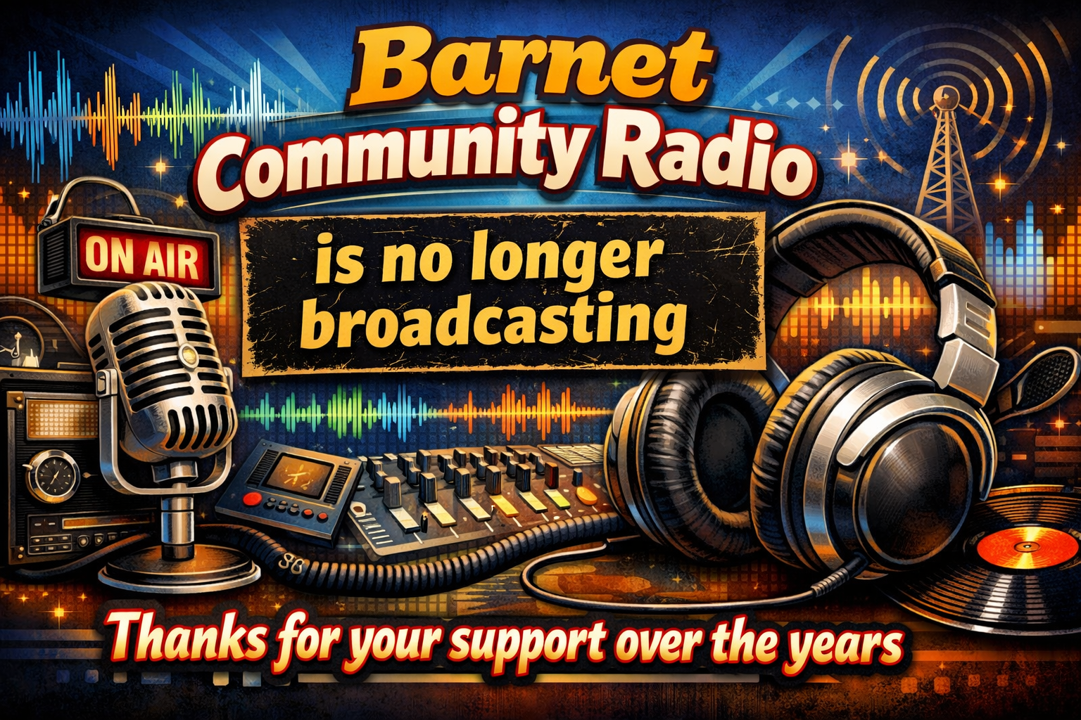 Barnet Community Radio Farewell